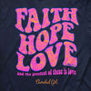 Cherished Girl Faith Hope Love T-Shirt