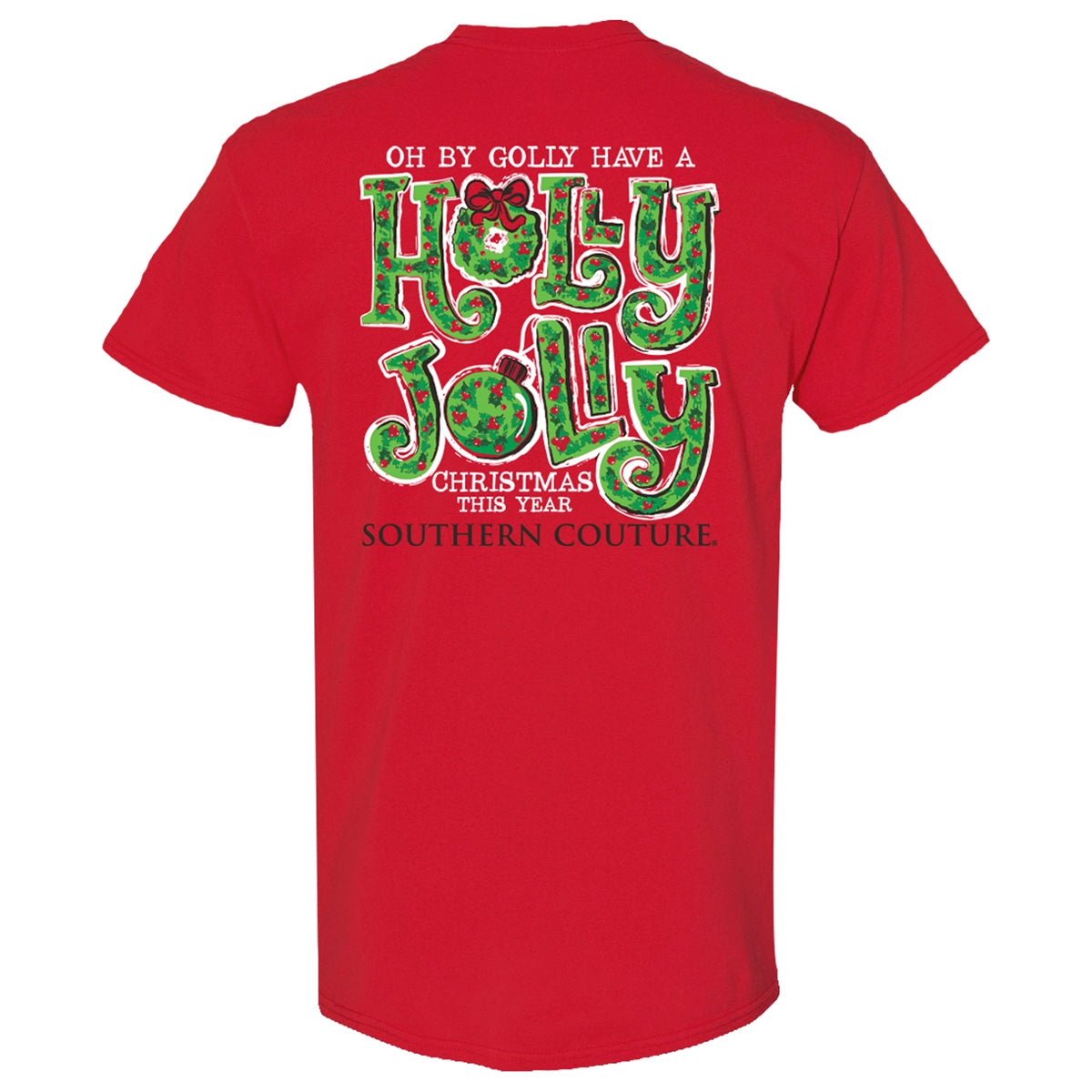 Southern Couture Classic Oh By Golly Holiday T-Shirt