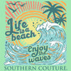 Southern Couture Classic Life&#39;s a Beach T-Shirt