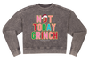 SALE Simply Southern Not Today Holiday Long Sleeve Crew Sweatshirt