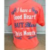 Country Life Southern Attitude Coral Bless This Mouth T-Shirt