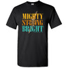 Southern Couture Soft Collection Might Strong Bright T-Shirt