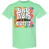 Southern Couture Soft Collection Bad Vibes Don&#39;t Go T-Shirt