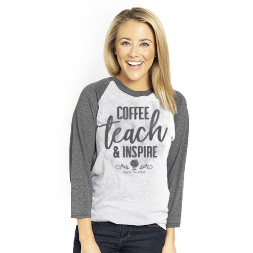 SALE Simply Faithful By Simply Southern Coffee Teach And Inspire Long Sleeve T-Shirt