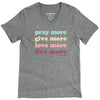 Cherished Girl Grace &amp; Truth Pray More Christian V-Neck T-Shirt
