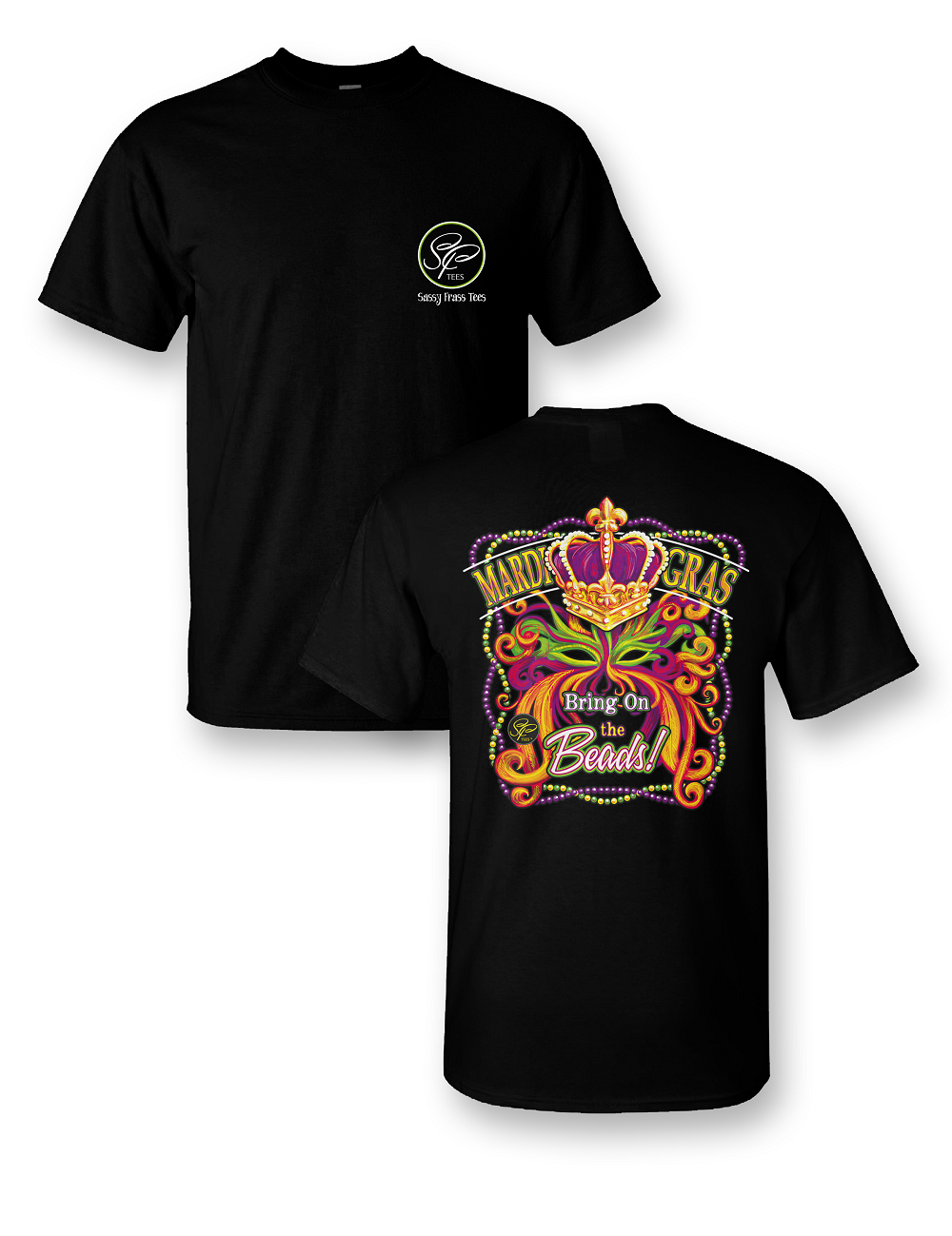 Sassy Frass Mardi Gras Bring on the Beads Mask Crown Girlie Bright T Shirt - SimplyCuteTees