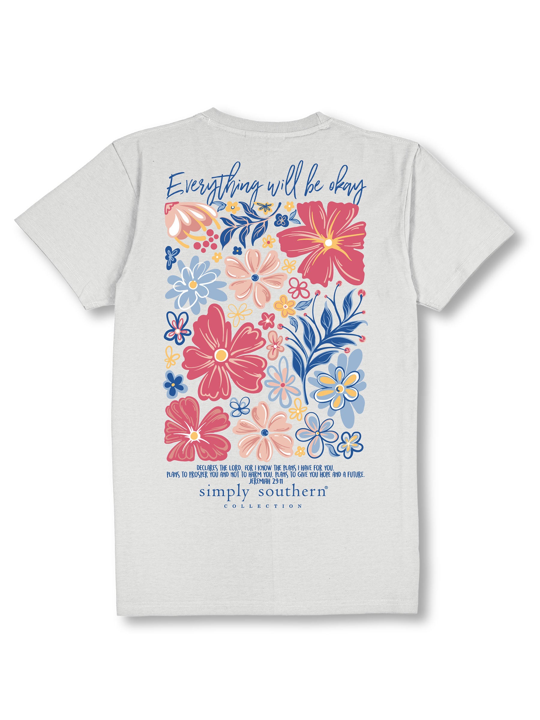 Simply Southern Be Okay Flowers T-Shirt