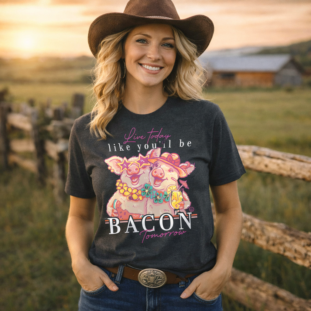 Girlie Girl Originals Bacon Tomorrow Pigs T-Shirt