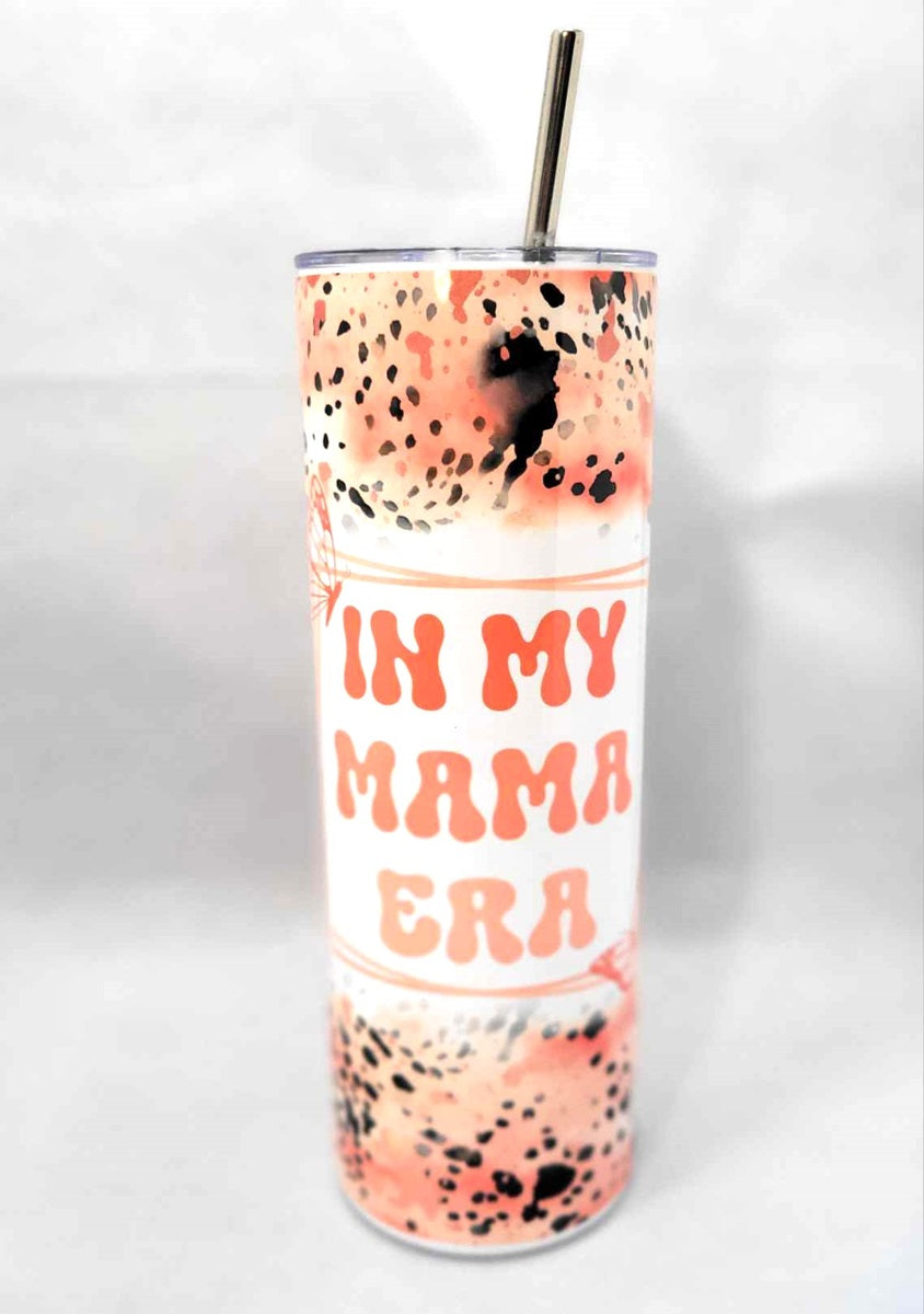In My Mama Era 20 oz Skinny Tumbler Cup With Straw