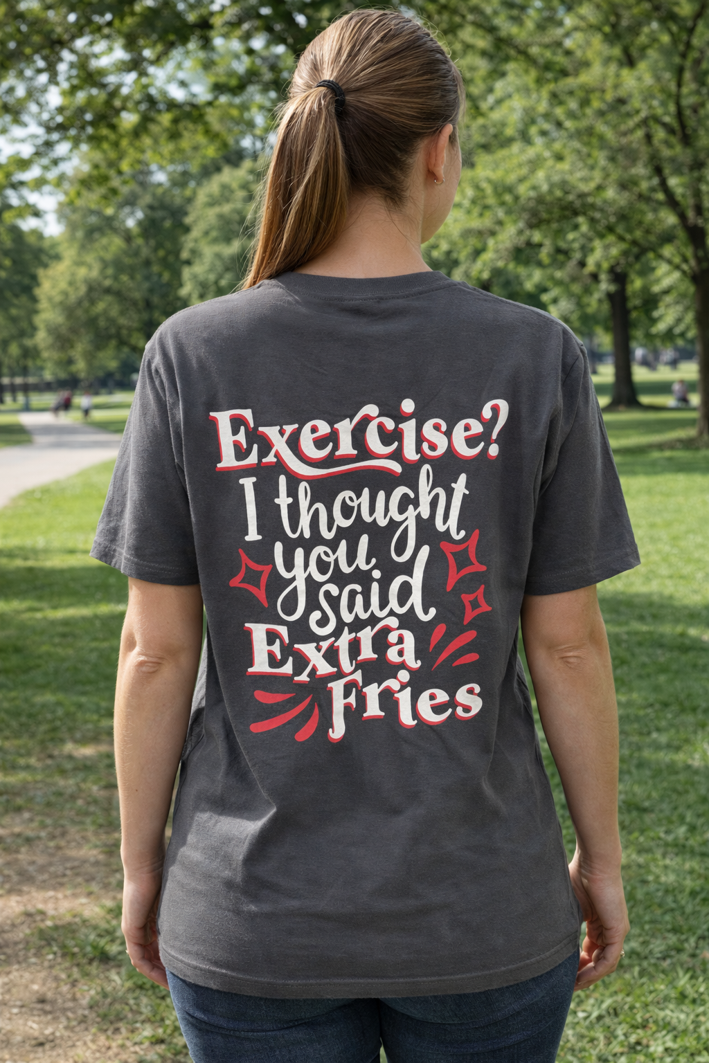 Southern Attitude Exercise Extra Fries T-Shirt