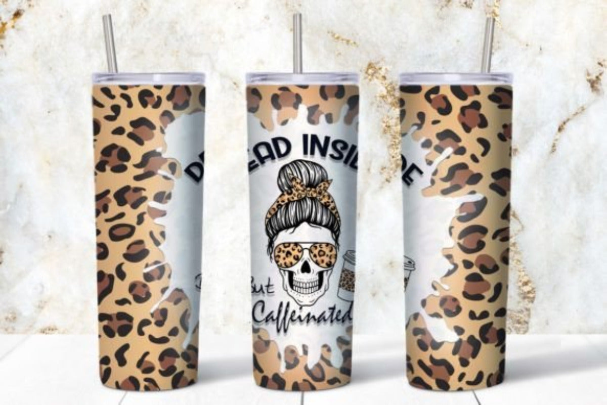 Dead Inside But Caffeinated Cheetah Print 20 oz Skinny Tumbler Cup With Straw