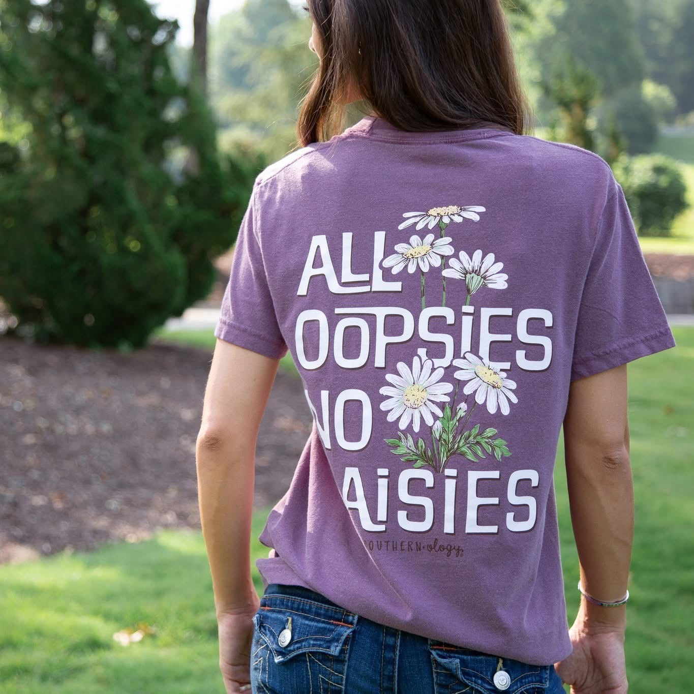 Southernology All Oopsies, No Daisies Comfort Colors T-Shirt