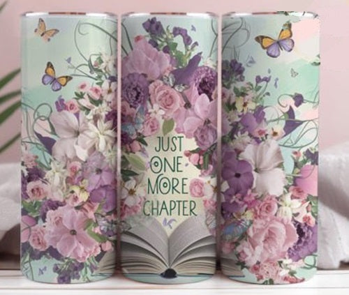 Just One More Chapter Book Lover 20 oz Skinny Tumbler Cup With Straw