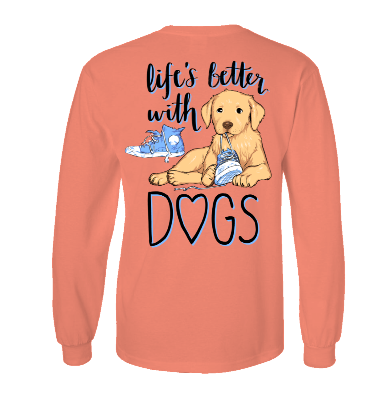 Southern Attitude Preppy Life's Better With Dogs Long Sleeve T-Shirt