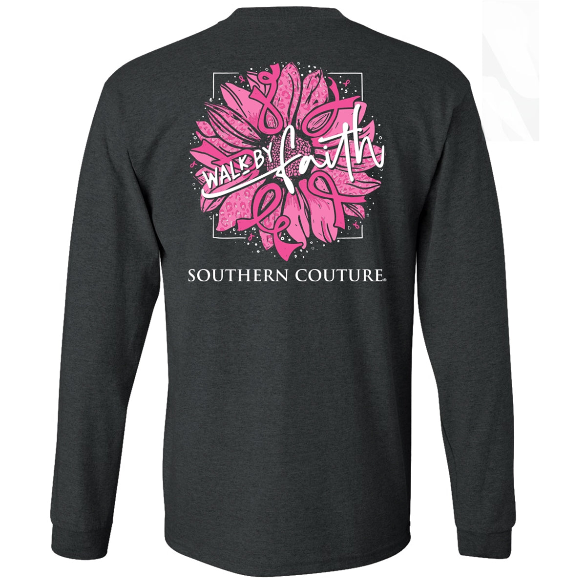 Southern Couture Classic Walk By Faith Ribbons Cancer Long Sleeve T-Shirt