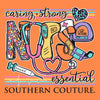 Southern Couture Classic Caring Strong Nurse T-Shirt