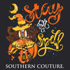 Southern Couture Classic Stay For A Spell Fall Long Sleeve T-Shirt