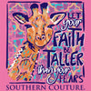 Southern Couture Classic Let Your Faith Be Taller T-Shirt