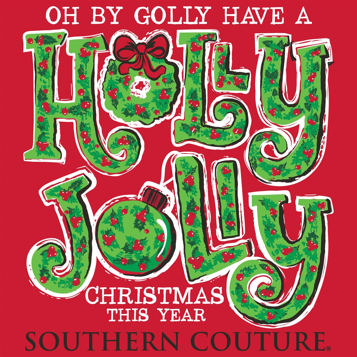 Southern Couture Classic Oh By Golly Holiday T-Shirt