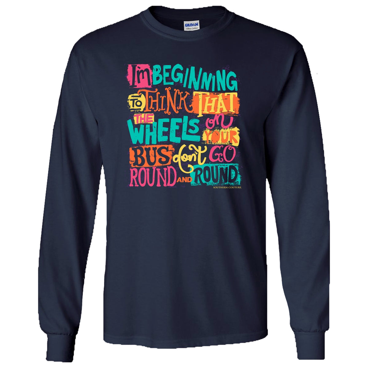 Southern Couture Wheels on Your Bus Soft Long Sleeve T-Shirt