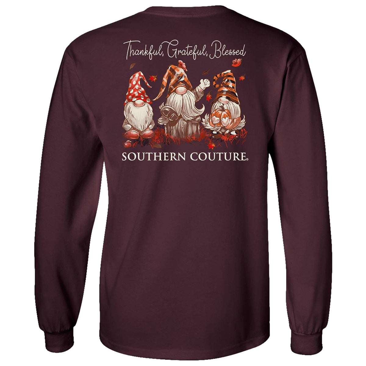 SALE Southern Couture Classic Thankful Grateful Gnomes Long Sleeve T-Shirt