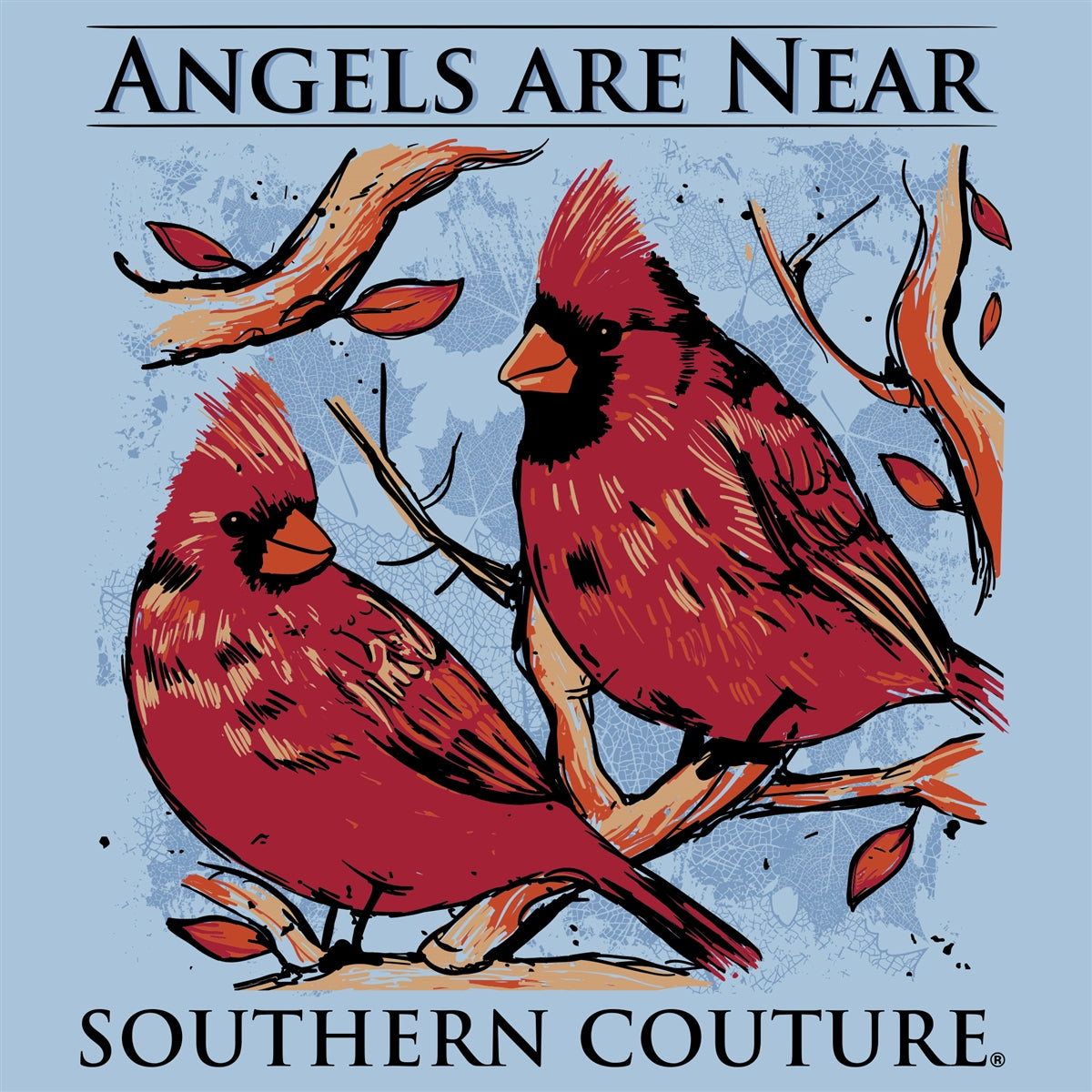 Southern Couture Classic Angels Are Near T-Shirt