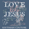 Southern Couture Classic Love Like Jesus Long Sleeve T-Shirt