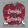 Southern Couture Classic Beautiful Day Teacher T-Shirt