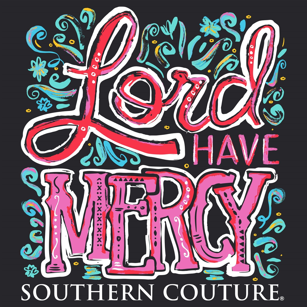Southern Couture Classic Lord Have Mercy T-Shirt