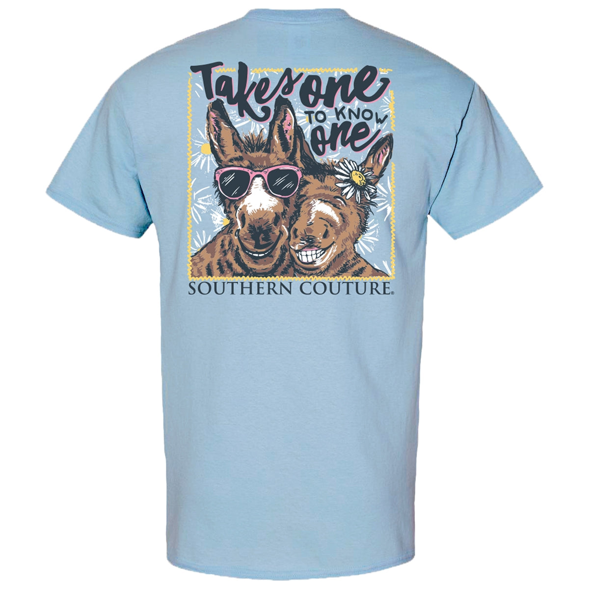 Southern Couture Classic Takes One to Know One Donkey T-Shirt