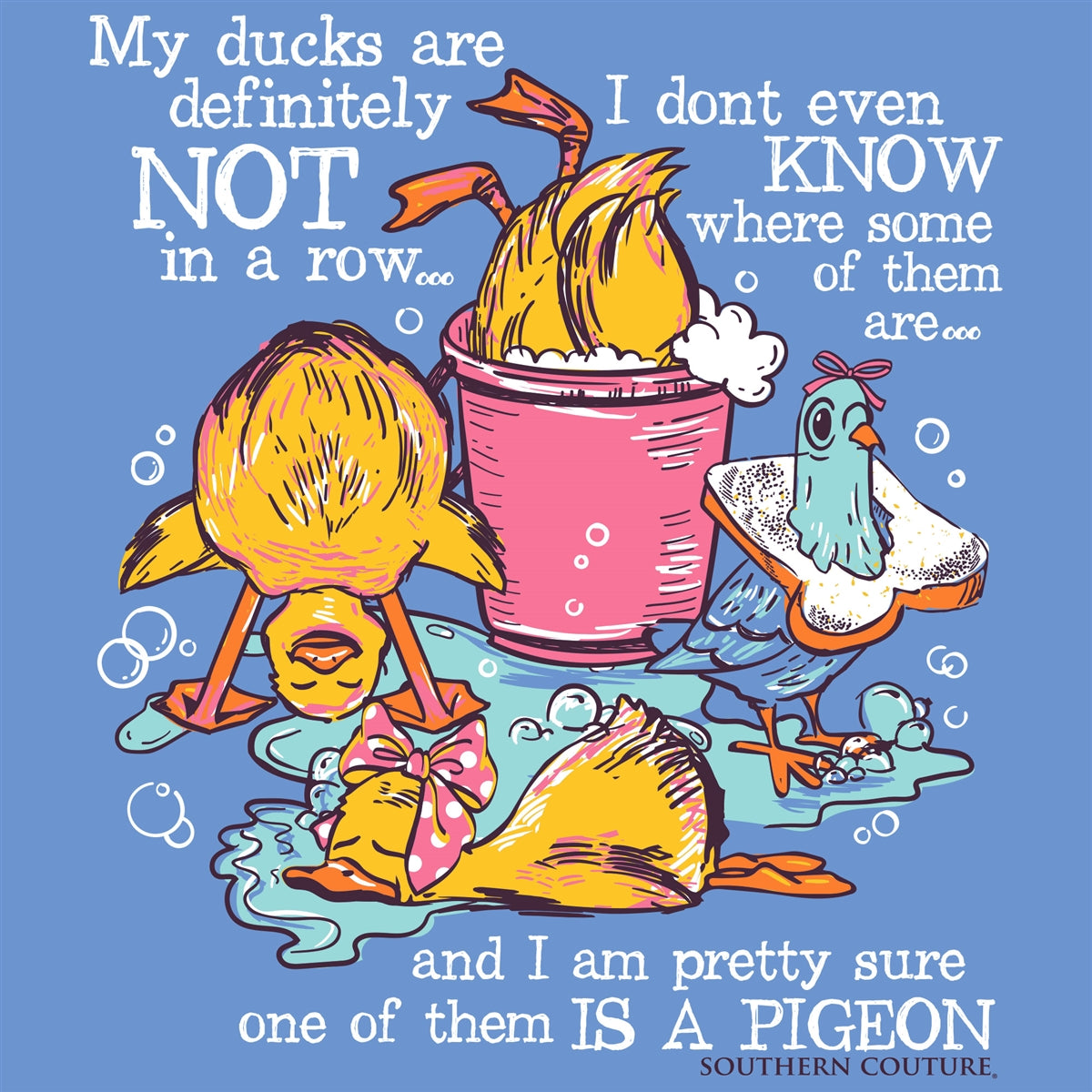 Southern Couture Classic My Ducks Are Definitely Not T-Shirt