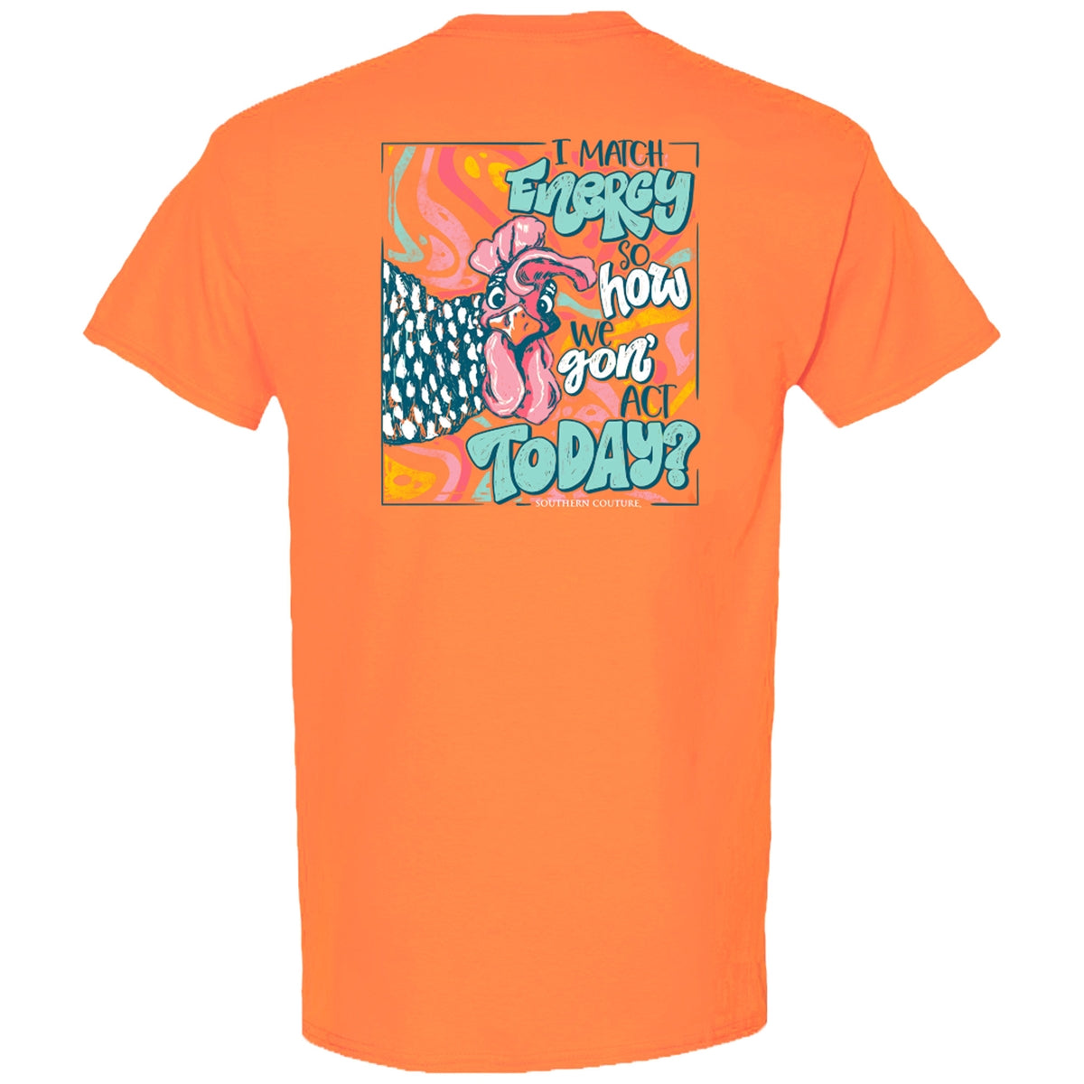 Southern Couture Classic I Match Energy T-Shirt