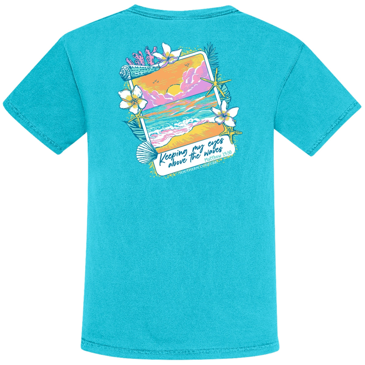 Southern Couture Keeping My Eyes Above Comfort Colors T-Shirt