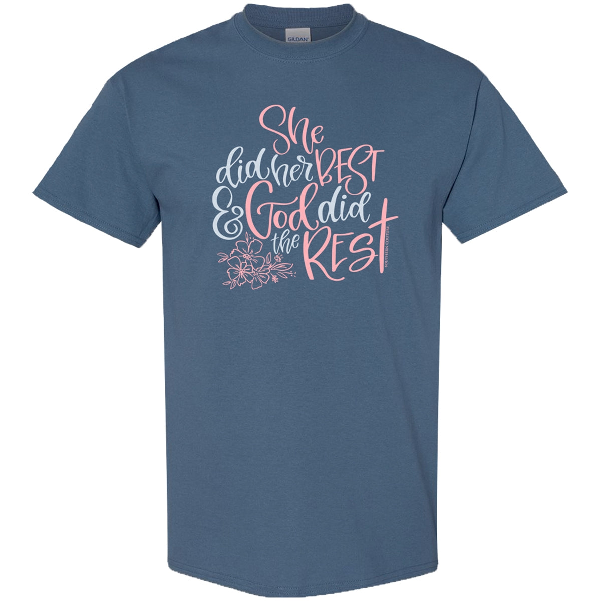 Southern Couture Soft She Did Her Best God T-Shirt