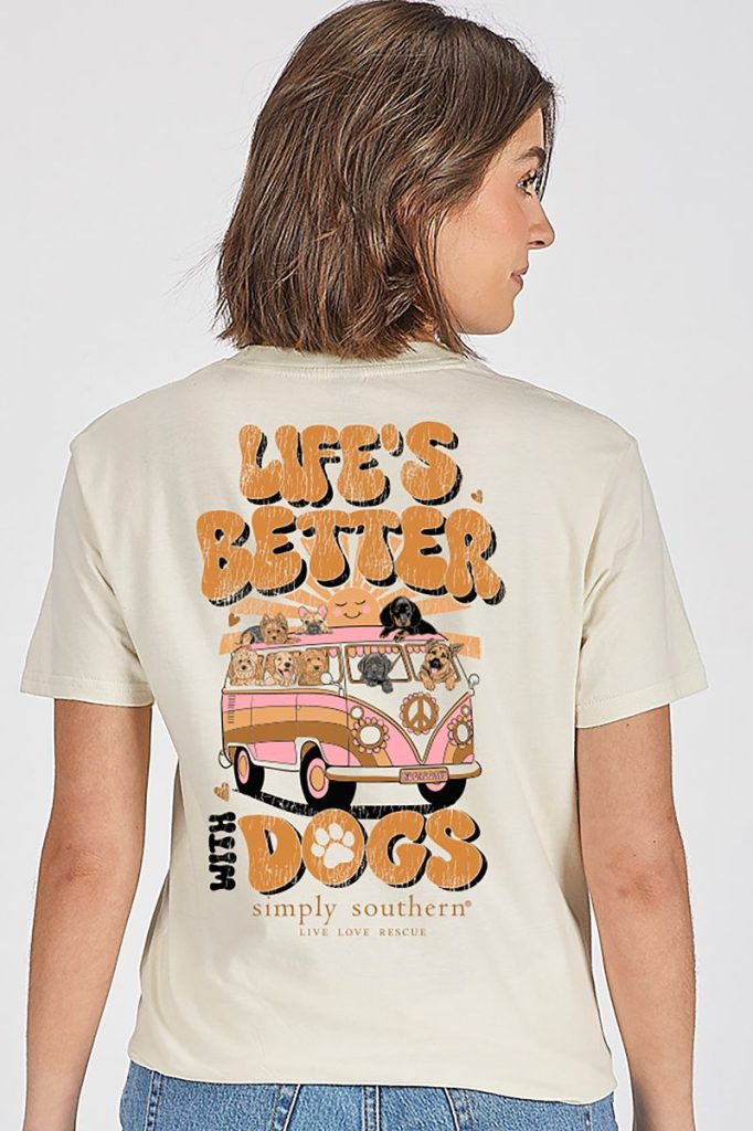 Simply Southern Life's Better With Dogs T-Shirt