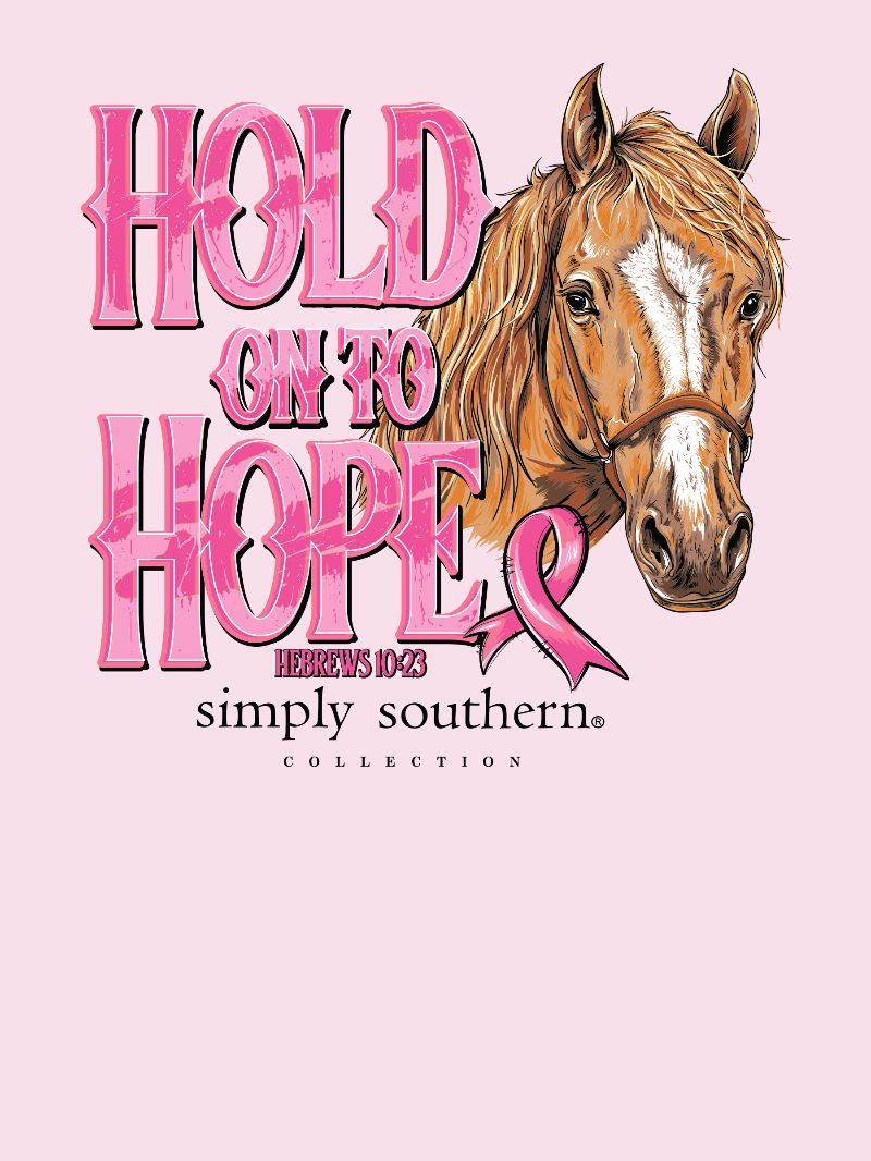 Simply Southern Hold On To Hope Horse Cancer T-Shirt