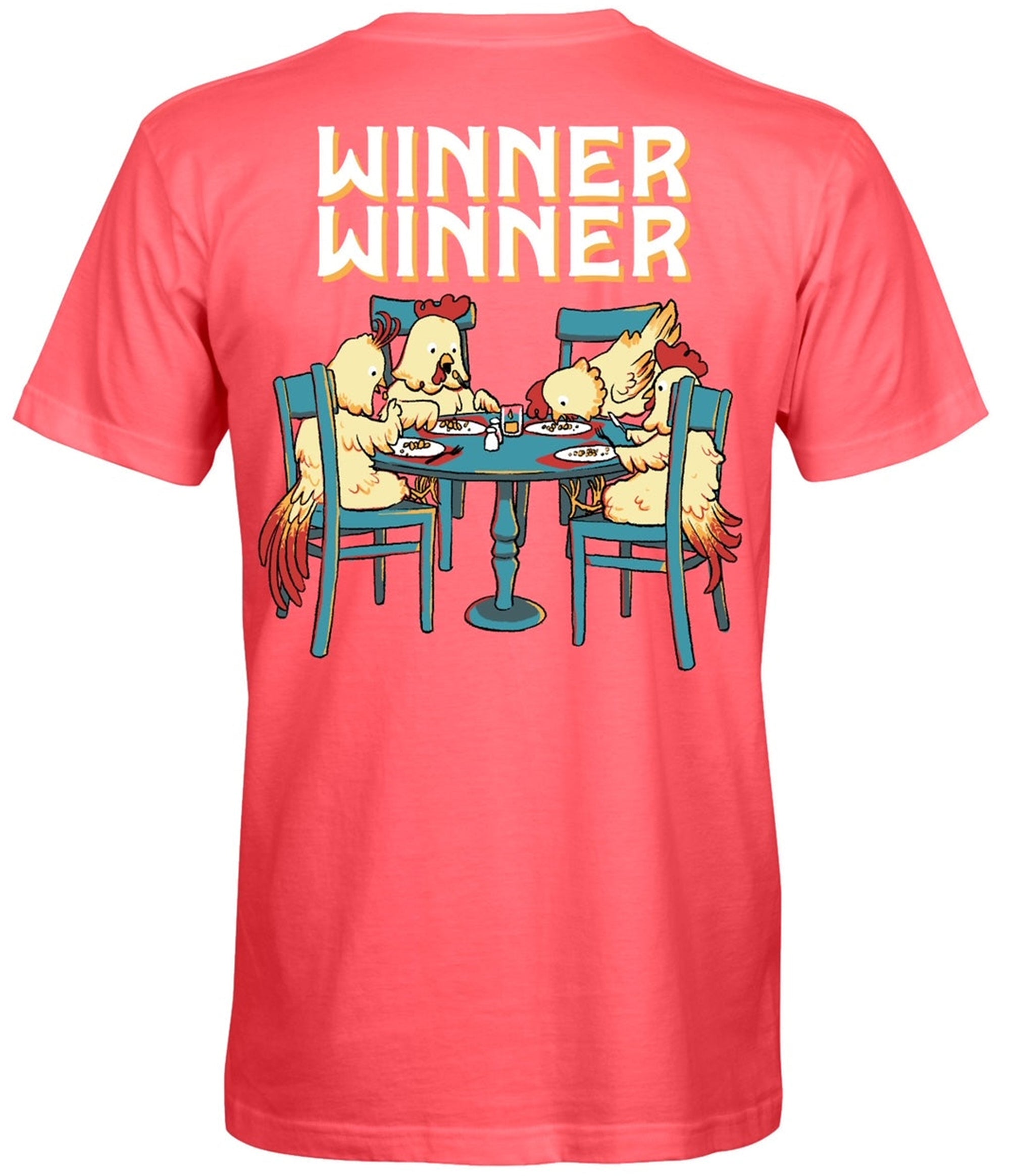 Southern Attitude Winner Winner Chicken Dinner T-Shirt