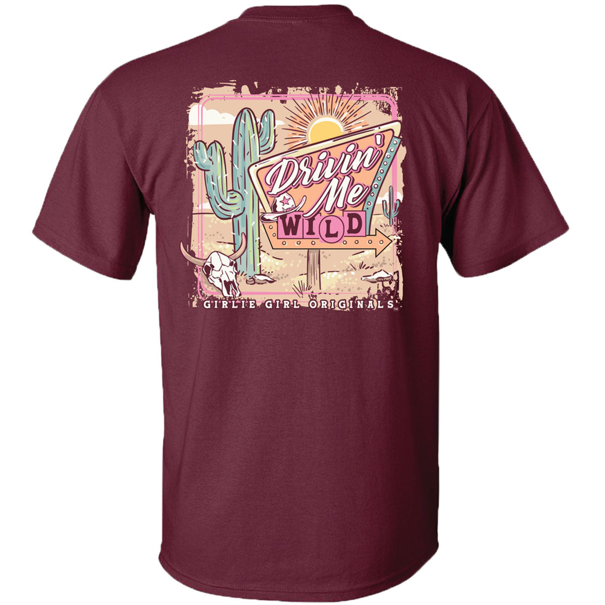 Girlie Girl Originals Drivin Me Wild T-Shirt