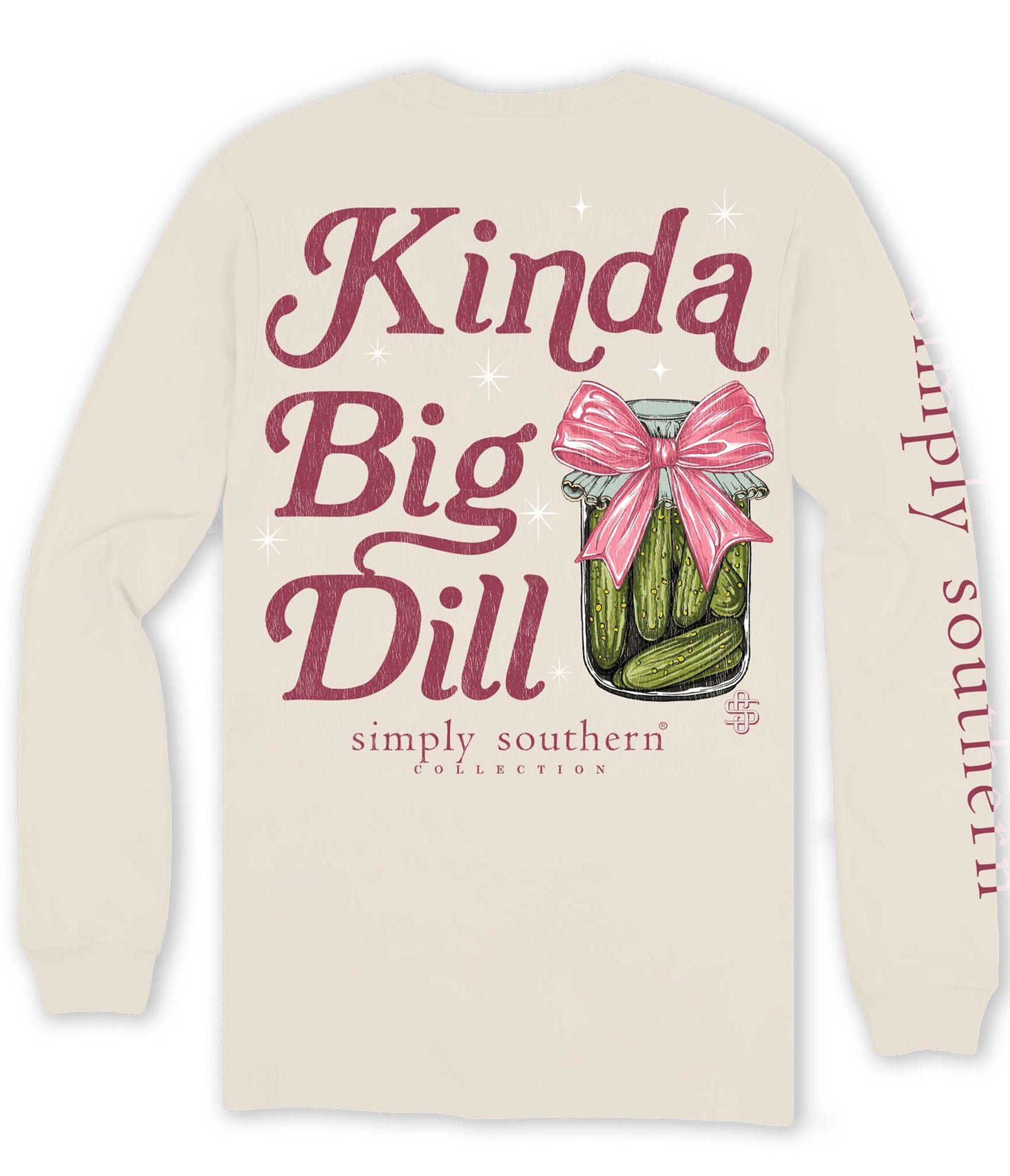 Simply Southern Kinda A Big Dill Long Sleeve T-Shirt