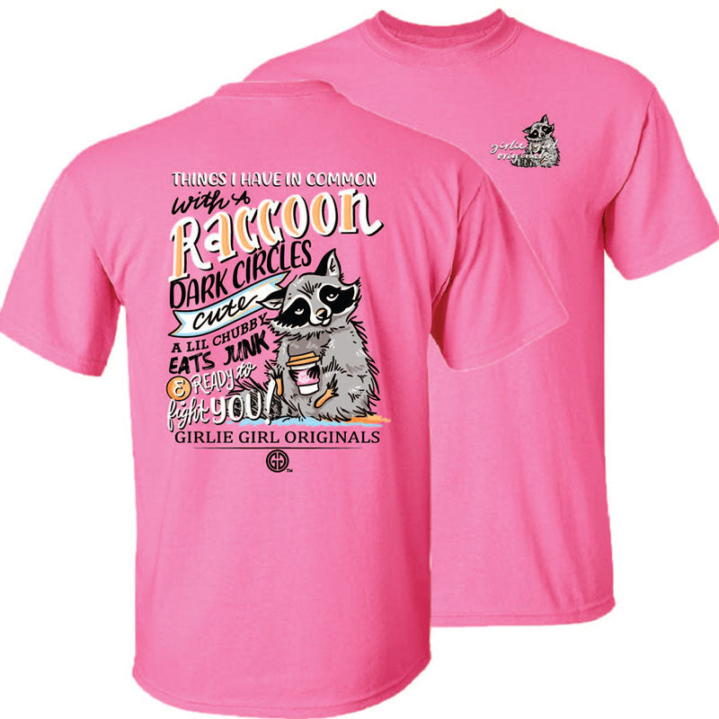 Girlie Girl Originals Things In Common Raccoon T-Shirt
