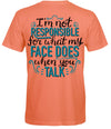 Southern Attitude What My Face Does T-Shirt