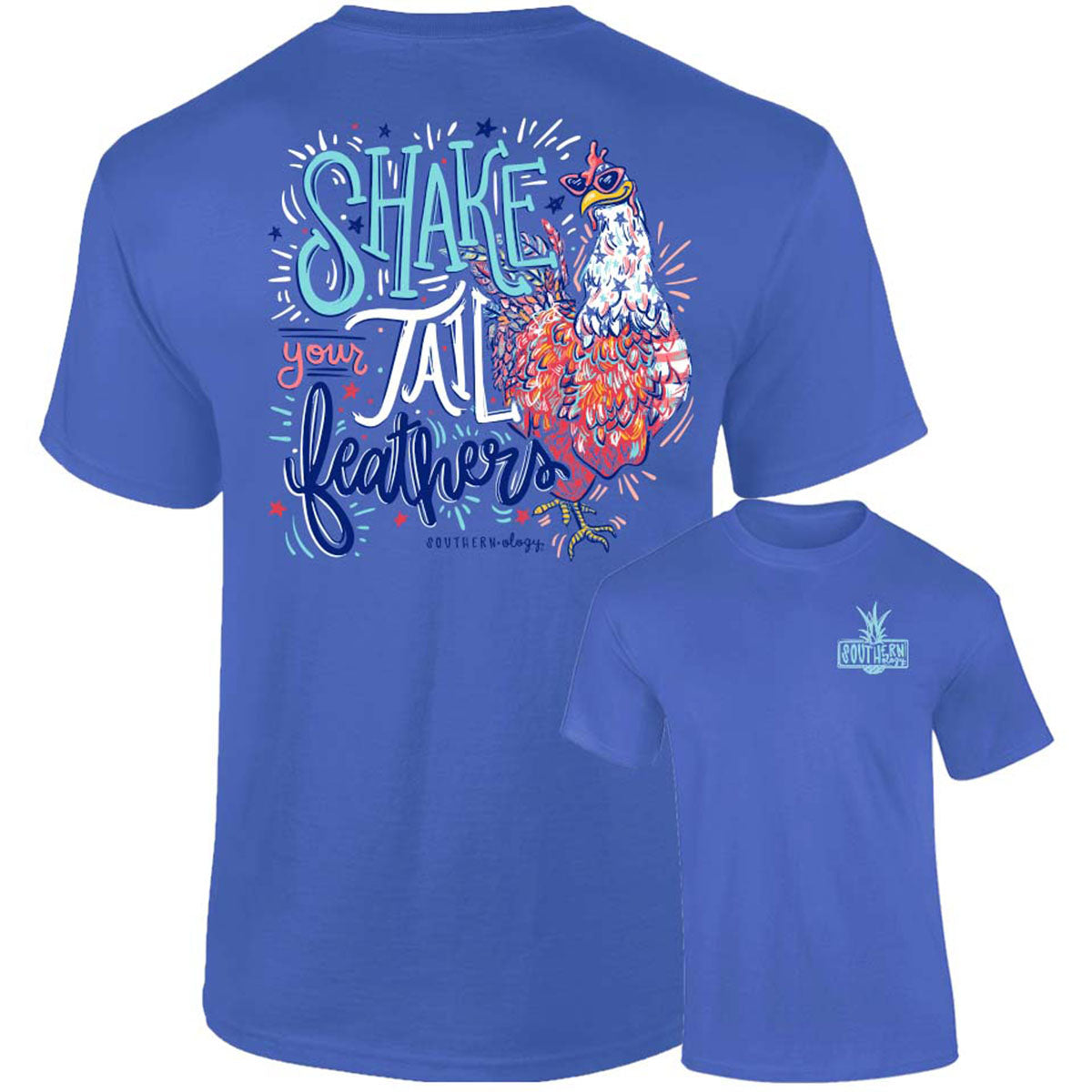 Southernology Shake Your Tail Feathers USA Comfort Colors T-Shirt