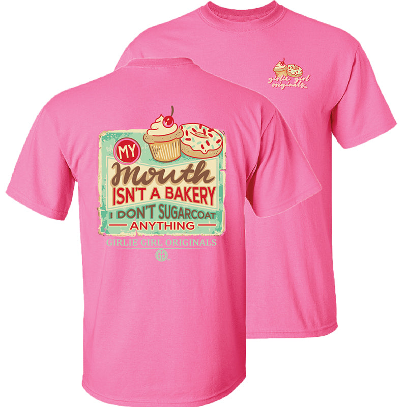 Girlie Girl Originals My Mouth Isn't A Bakery Pink T-Shirt