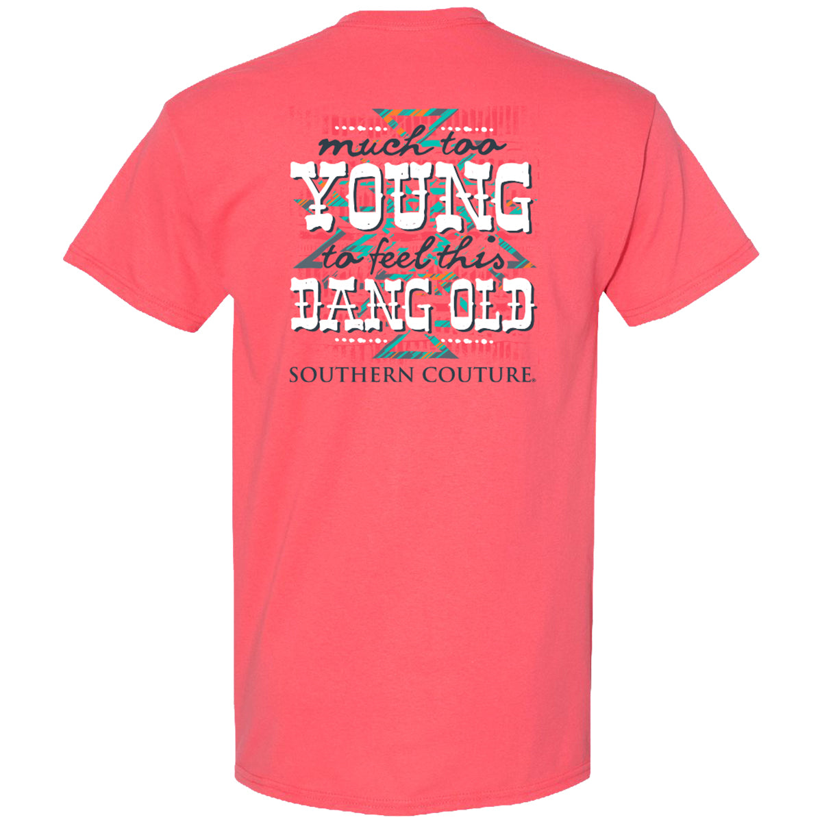 Southern Couture Classic Dang Old T-Shirt