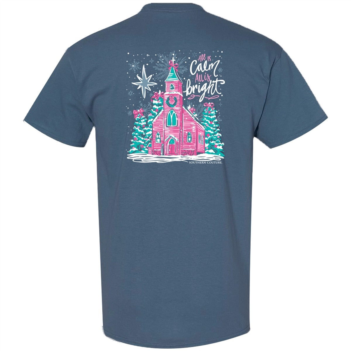 Southern Couture Classic All Is Calm Holiday T-Shirt