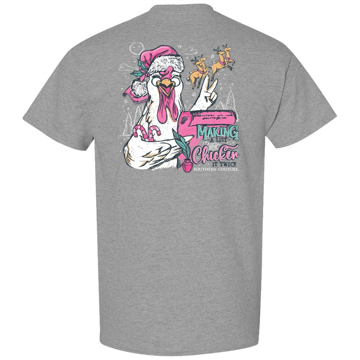 Southern Couture Classic Makin A List Chicken Holiday T-Shirt