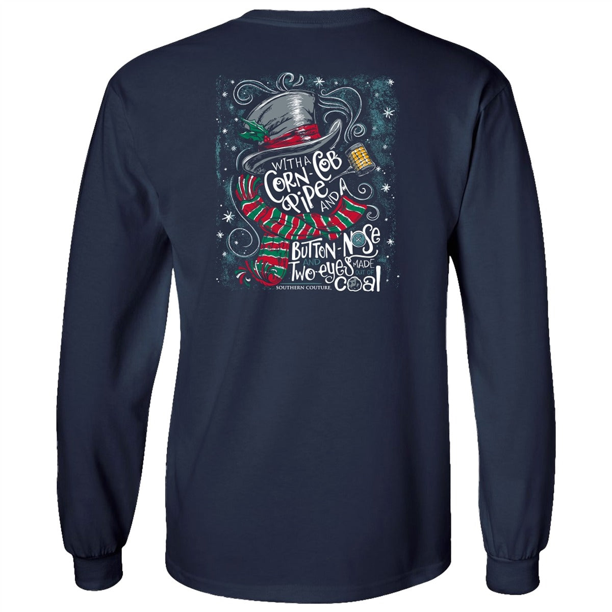 Southern Couture Classic Corn Cobb Pipe Snowman Holiday Long Sleeve T-Shirt