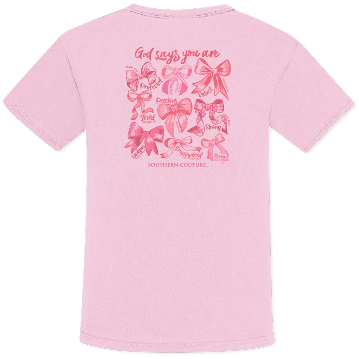 Southern Couture God Says You Are Bows Comfort Colors T-Shirt
