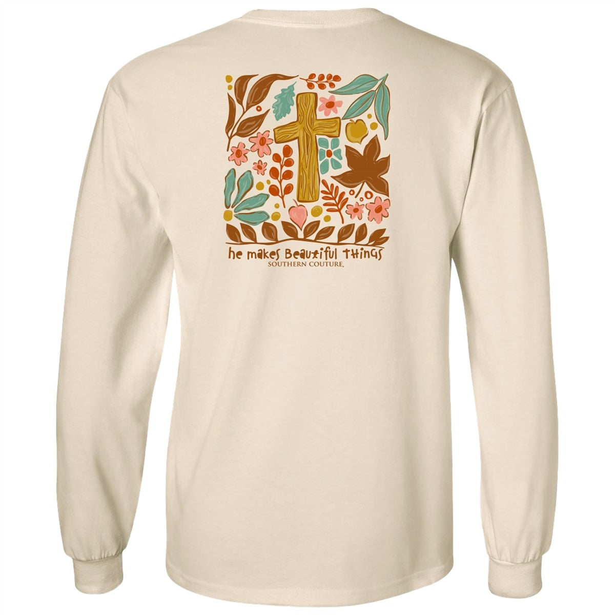 Southern Couture Classic He Makes All Things Beautiful Long Sleeve T-Shirt