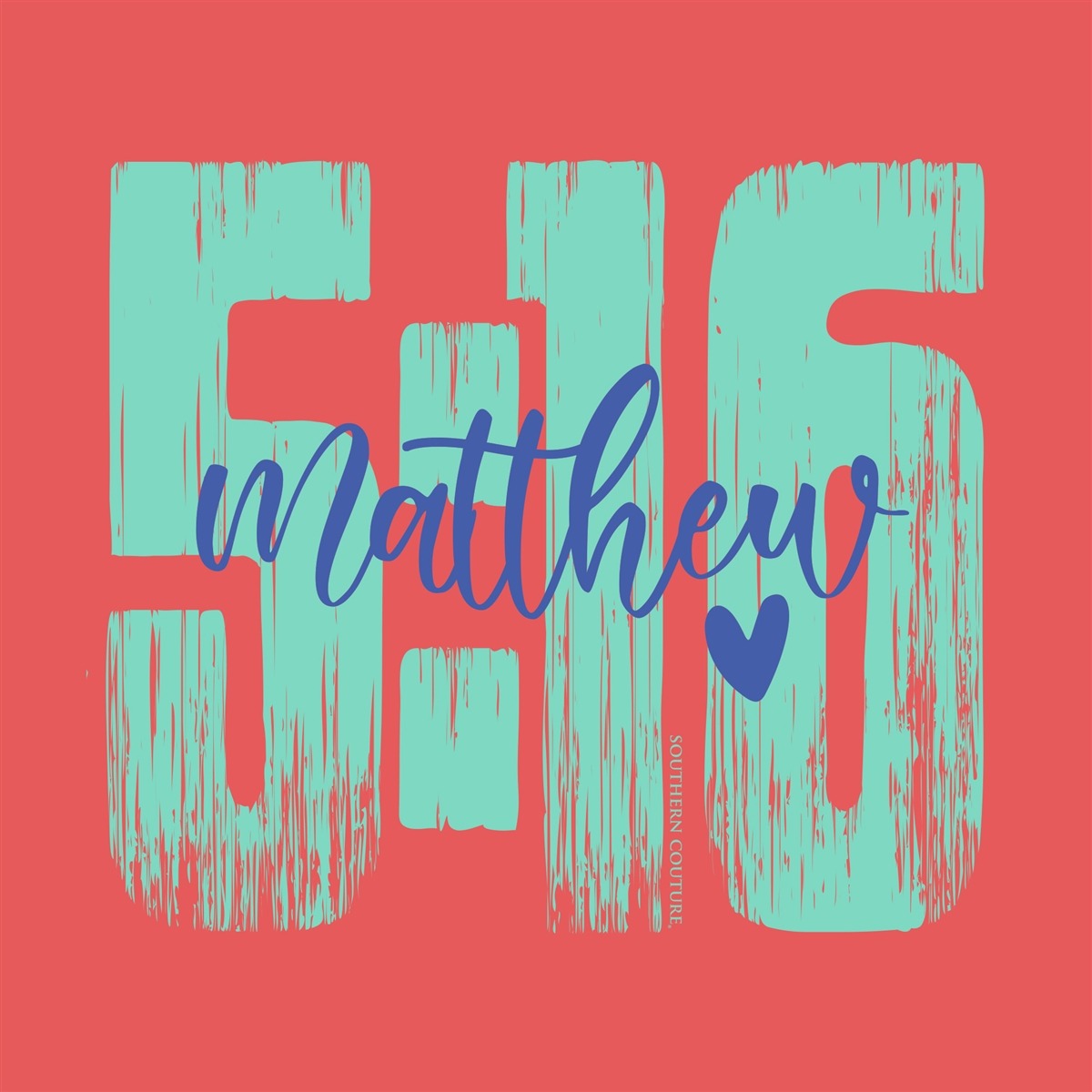 Southern Couture Matthew 5:16 Faith Comfort Colors T-Shirt